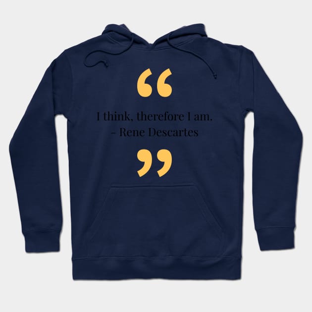 philosophy quotes Hoodie by CreationsByAme